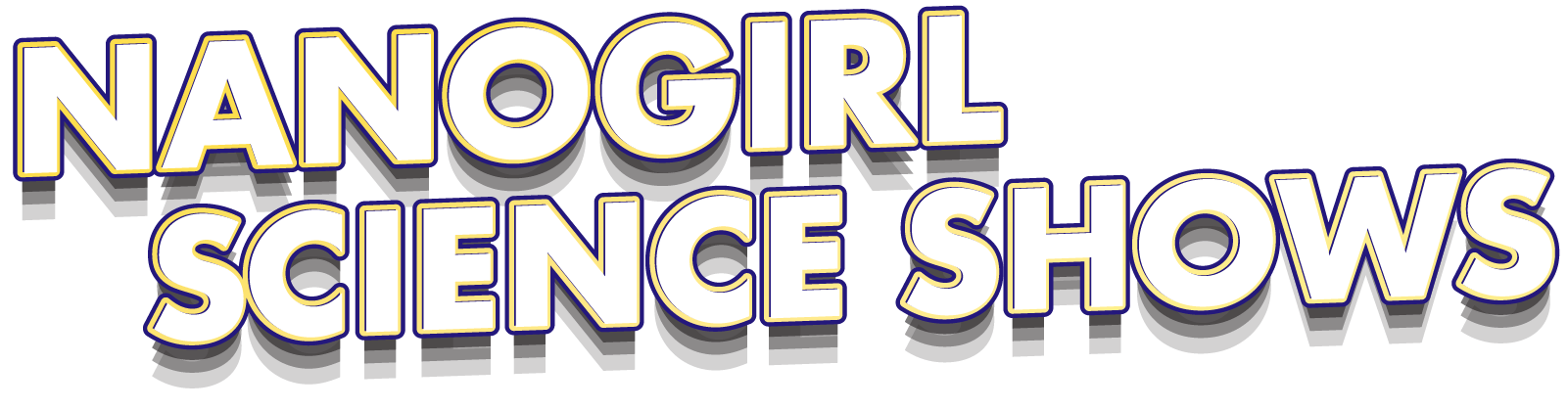 Nanogirl Spectacular Live Science Shows